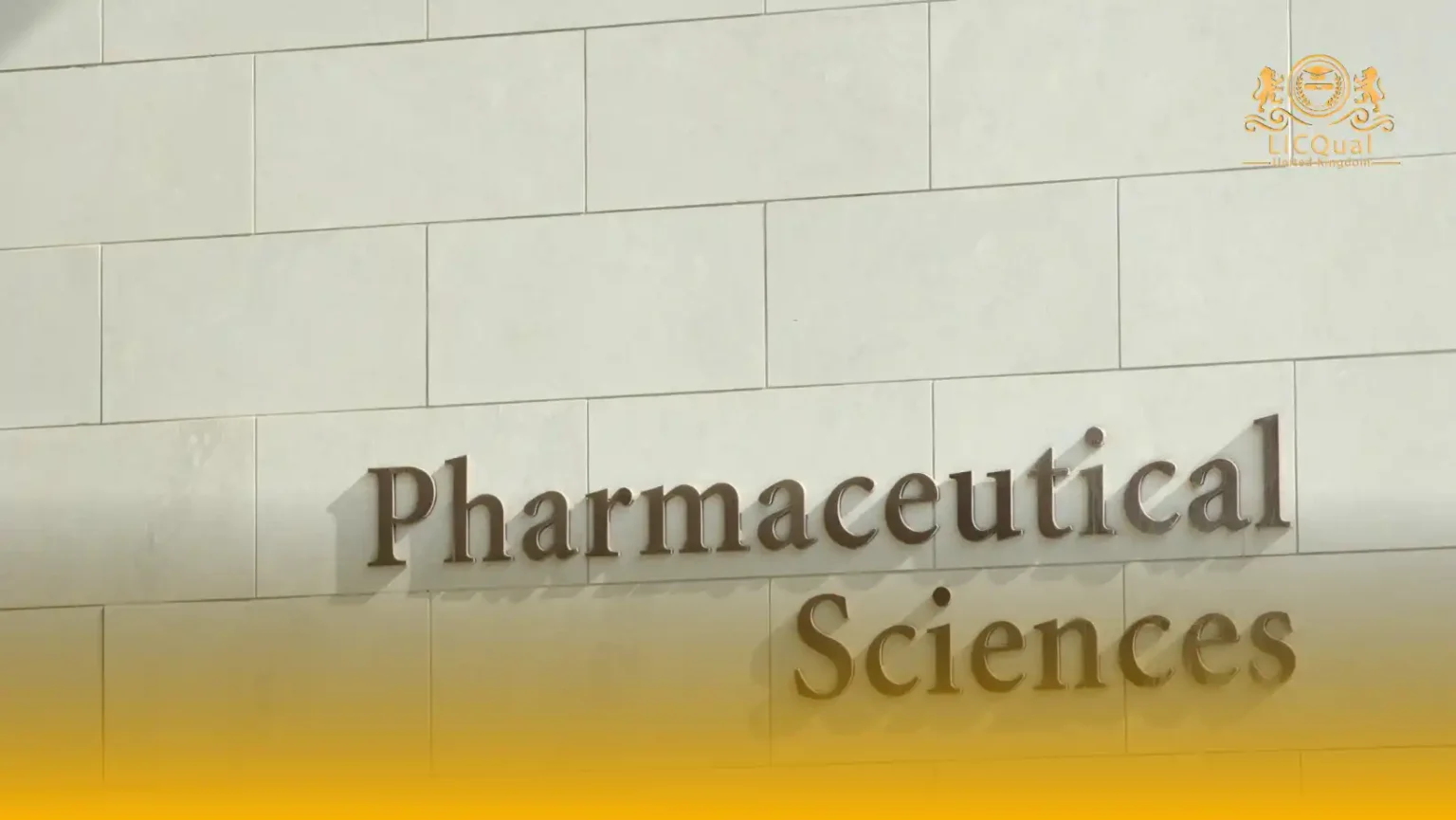 LICQual Level 7 Postgraduate Diploma in Pharmaceutical Sciences (PgD Pharmaceutical Sciences) 